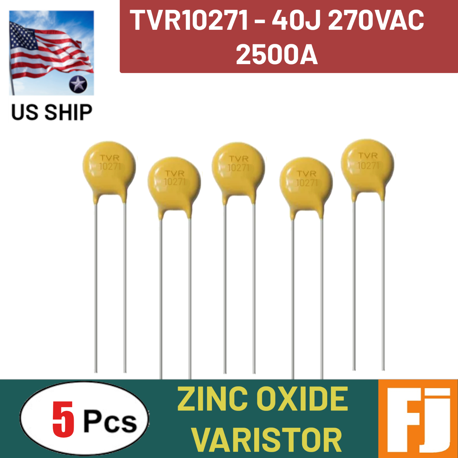 5 Pcs TVR10271 Zinc Oxide Varistor | Surge Protection | 40J 2500A 10MM | US Ship
