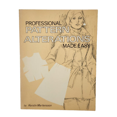 Professional Pattern Alterations Made Easy Home Sewing Clothes Pattern Tailoring