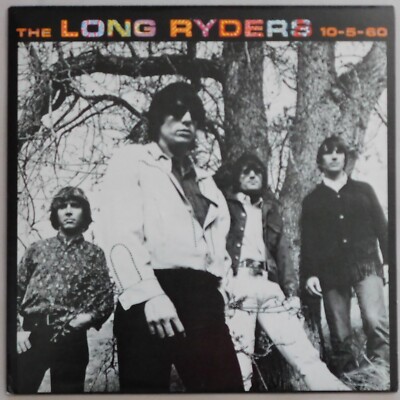 THE LONG RYDERS  10-5-60    1984   USED US VINYL EP   DEBUT BY ALT COUNTRY BAND
