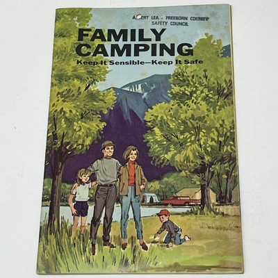 1968 Family Camping Keep It Sensible Keep It Safe Book National Safety Council