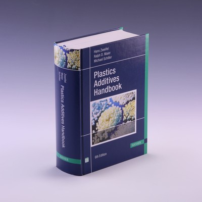 Plastics Additives Handbook 6th Ed by Hans Zweifel; Like New