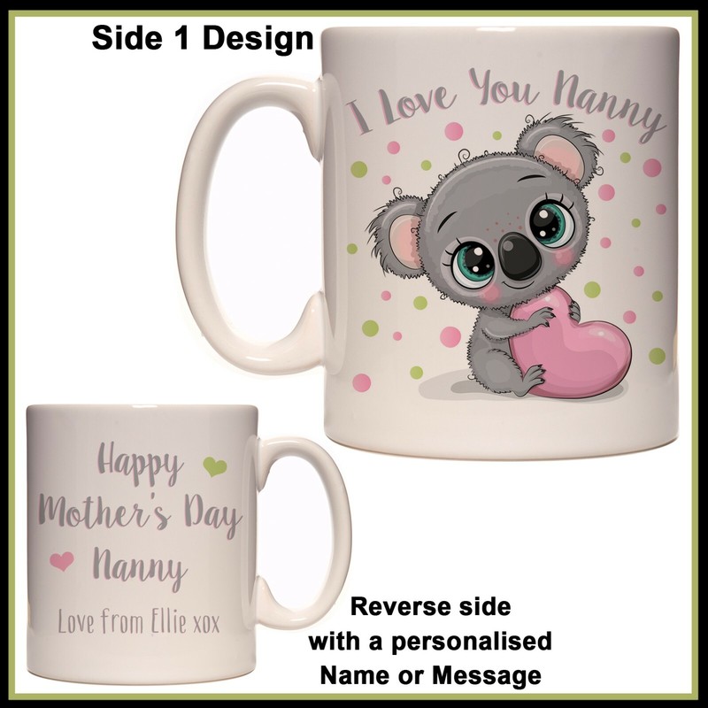 Personalised I Love You Nanny Mug - Cute Koala, Mothers