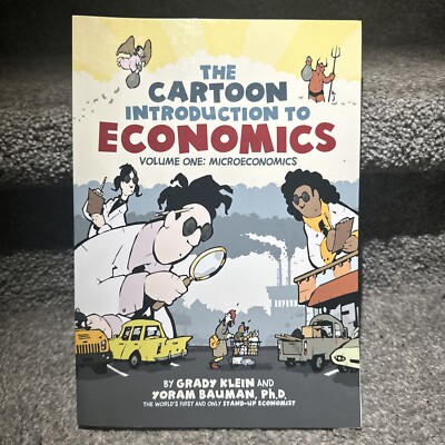 The Cartoon Introduction To Economics 