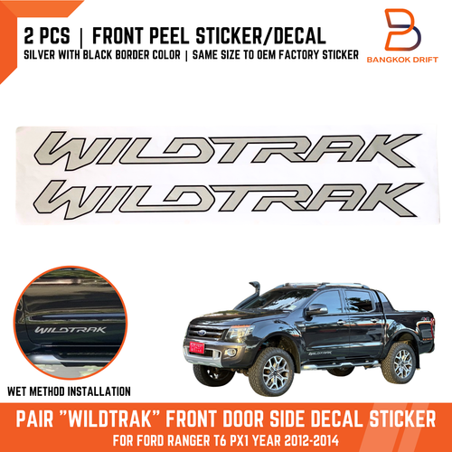 SILVER BLACK WILDTRAK FRONT DOOR SIDE DECAL STICKER FOR FORD RANGER T6 PX1 12-14