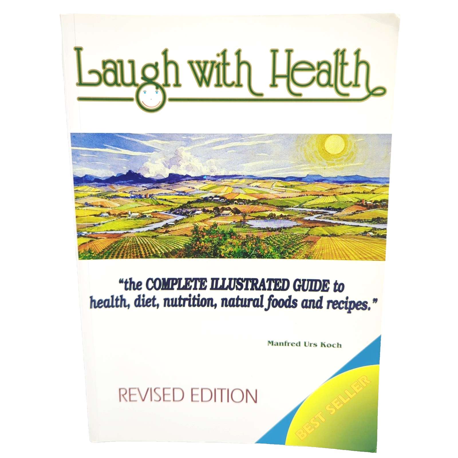 Laugh With Health by Manfred Urs Koch