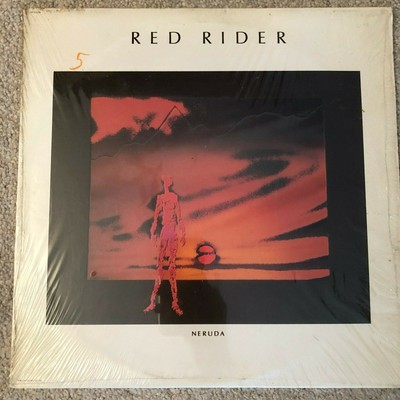 Red Rider -''Neruda'' 12'' vinyl 33rpm lp 1983 Capitol / VG+