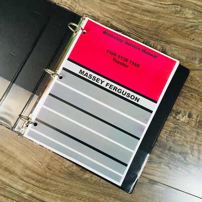 Massey Ferguson 1105 1135 1155 Tractor Service Manual Repair Shop Workshop Mf