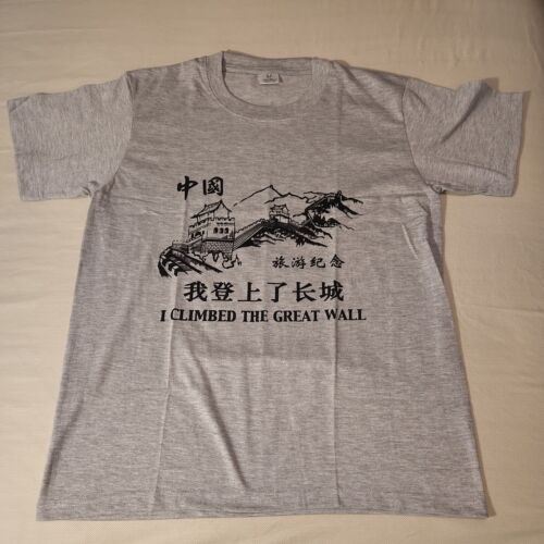 I Climbed The Great Wall Of China T-Shirt I Climbed The Great Wall Of China T-Shirt