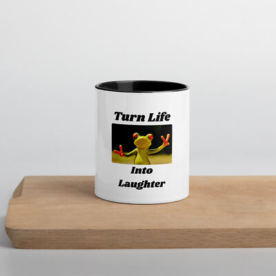 Turn Life Into Laughter coffee Mug with Color Inside