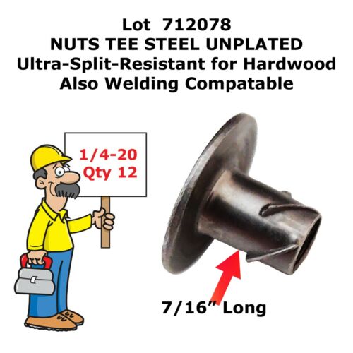 NUTS TEE STEEL UNPLATED 1/4-20 x 7/16" Ultra-Split-Resistant for Hardwood 712078