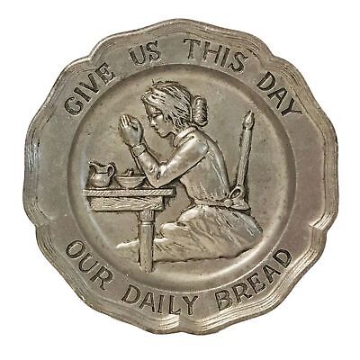 Vintage 1972 Sexton Pewter GIVE US THIS DAY OUR DAILY BREAD Decorative Plate