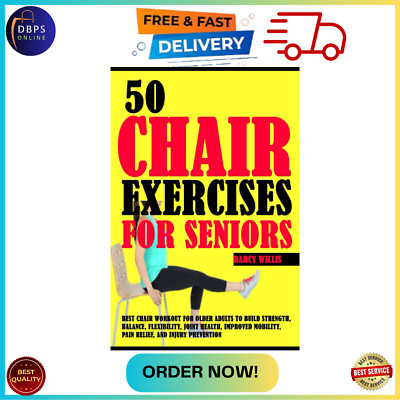 50 Chair Exercises For Seniors Best Chair Workout For Older Adults To Build S