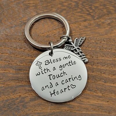 Silver Colored Medical Profession Key Chain ''Bless Me With A Gentle Touch''