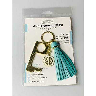 Pieces of Me Don't Touch That! Keychain with Teal Tassel