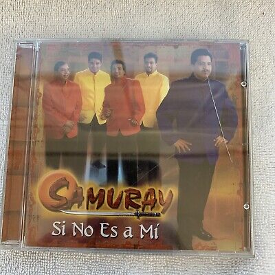 Si No Es a Mi by Grupo Samuray (CD, Apr-2003, Univision Records)