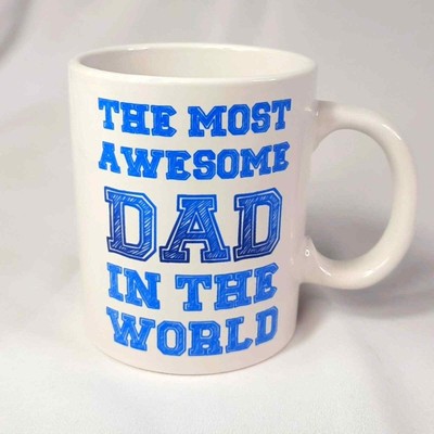 The Most Awesome Dad In The World Coffee Mug White/Blue