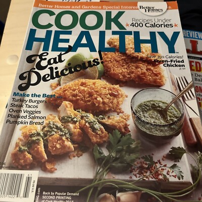 Cook Healthy Eat Delicious magazine BH&G  Oven-Fried Chicken , Turkey Burgers M9