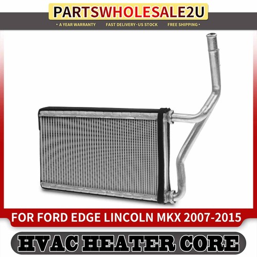 HVAC Heater Core for Ford Edge 2007-2014 Mazda CX-9 Lincoln MKX 07