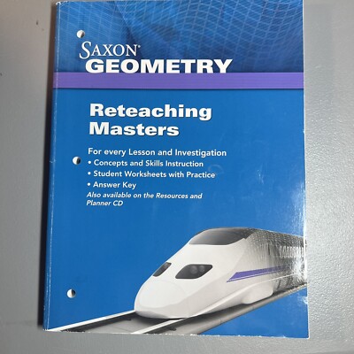 Saxon Geometry, (1st Ed) RETEACHING Masters