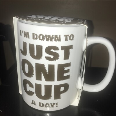 Giant Coffee Mug  I m Down To Just One Cup A Day 64 Ounces Oversized NEW +Coffee