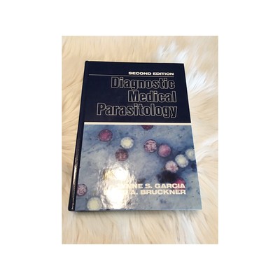 Diagnostic Medical Parasitology 2nd Ed. Hardcover Lynne Garcia / David Bruckner
