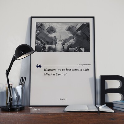 Gravity Movie Poster Print, Movie Quote - Unframed