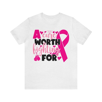 A Cure Worth Fighting For Breast Cancer Unisex Jersey Short Sleeve Tee