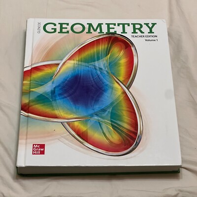 [Like New] Glencoe Geometry 2018 TEACHER EDITION Volume 1