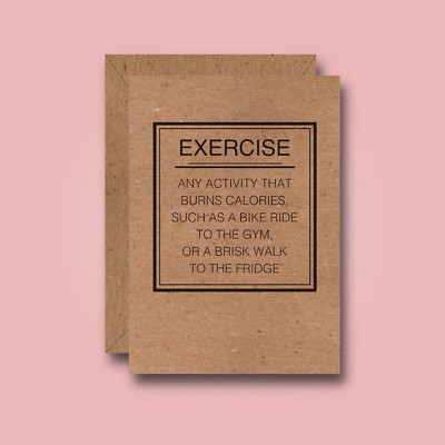 Exercise - Funny Birthday Card - Joke Healthy Gym Food Best Friend Workout Bike