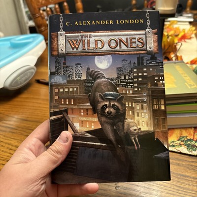 Wild Ones by Jeff Mack and C. Alexander London (2015, Children's Board Books)
