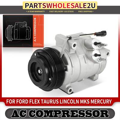 1x A/C Compressor with Clutch for Ford Flex Taurus Lincoln MKS MKT Mercury Sable