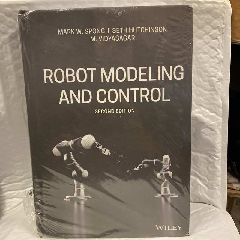 Robot Modeling and Control by Seth Hutchinson, Mark W. Spong