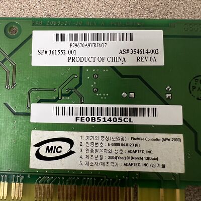 ADAPTEC INC FIREWIRE CONTROLLER S/N:FE0B51405CL