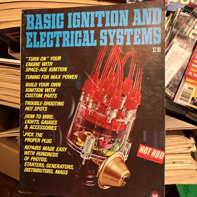 Petersens Basic Ignition and Electrical Systems No. 2 Hot Rod Mag Tech Library