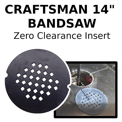 Bandsaw Table Zero-Clearance Insert Plate for 14” Craftsman Band Saw (2.5