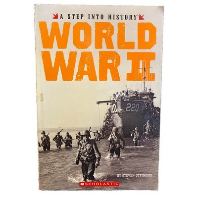 World War II (Step Into History) - Paperback By Otfinoski, Steven - VERY GOOD