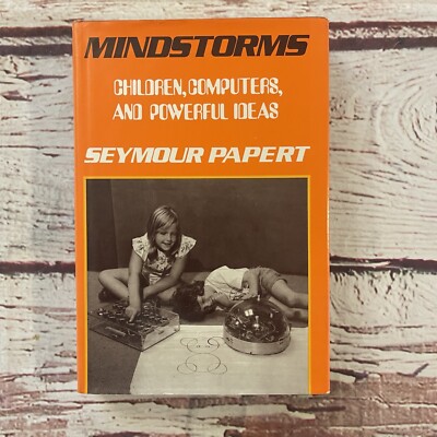Mindstorms Children Computers and Powerful Ideas Seymour Papert 1981 Hard Cover