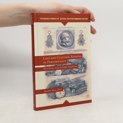 Palgrave Studies in Theatre and Performance History: Loss and Cultural...