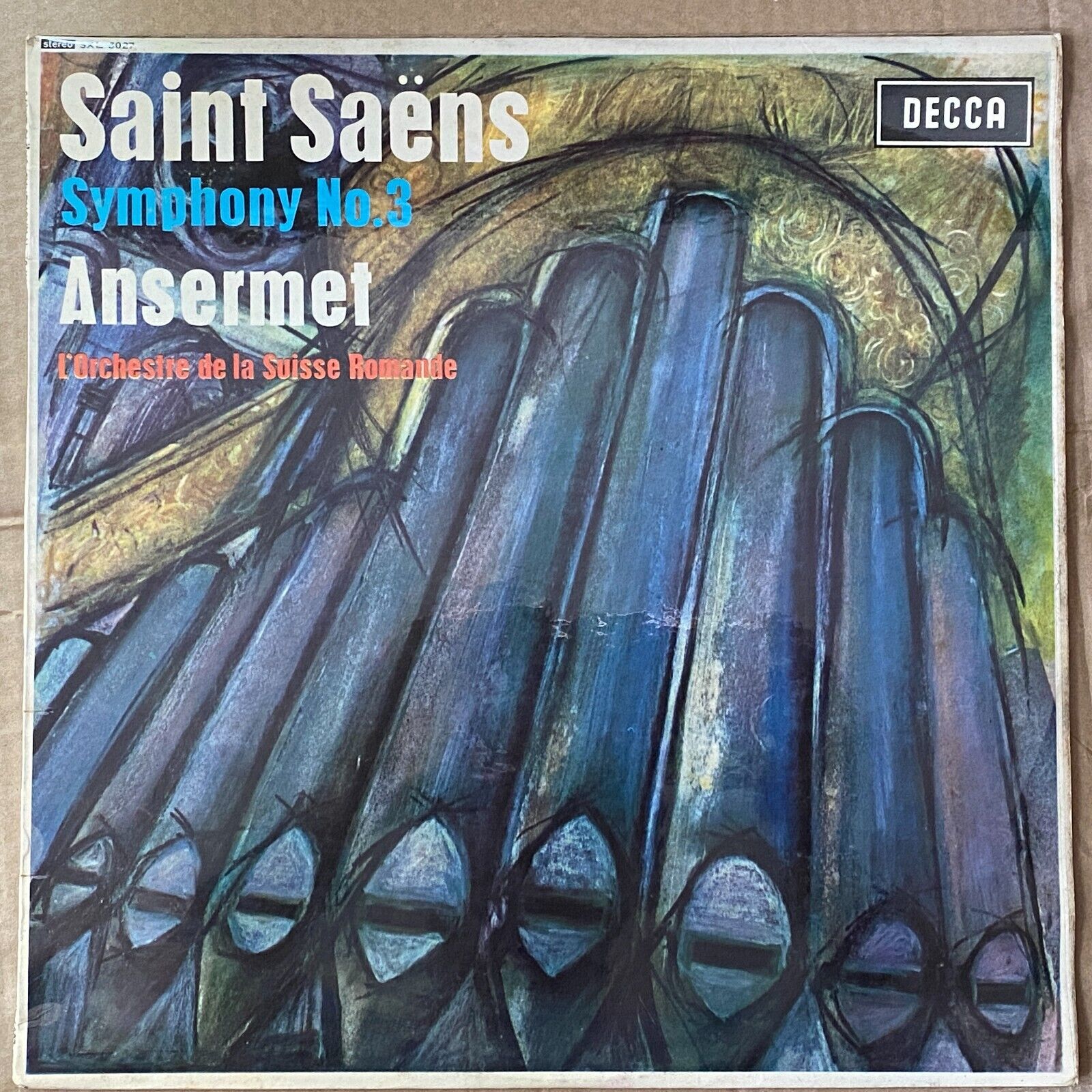 SAINT SAENS Symphony No.3 ANSERMET - DECCA SXL 6027 Rare SAINT SAENS Symphony No.3 ANSERMET - DECCA SXL 6027 Rare
