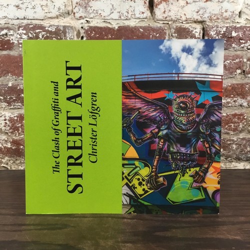 The Clash Of Graffiti & Street Art-VOLUME TWO ONLY!-Christer