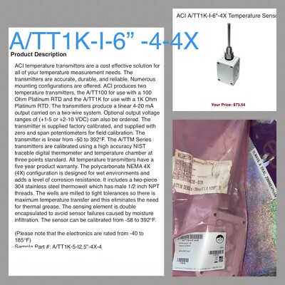 ACI A/TT1K-I-6  4-4X Temp Sensor 6  Probe 1/2  MPT W 4-20mA Temperature Transmit