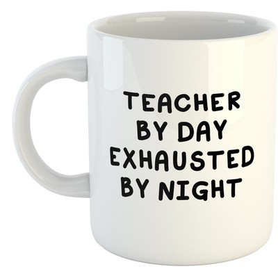 11oz Ceramic Mug  - Teacher By Day... - Funny Gift Teachers School Classroom