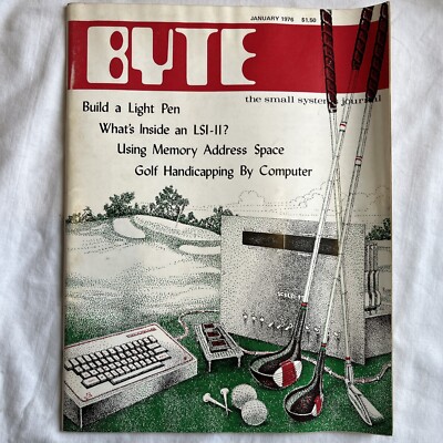 January 1976 - BYTE Magazine - The Small Systems Journal - Issue #5