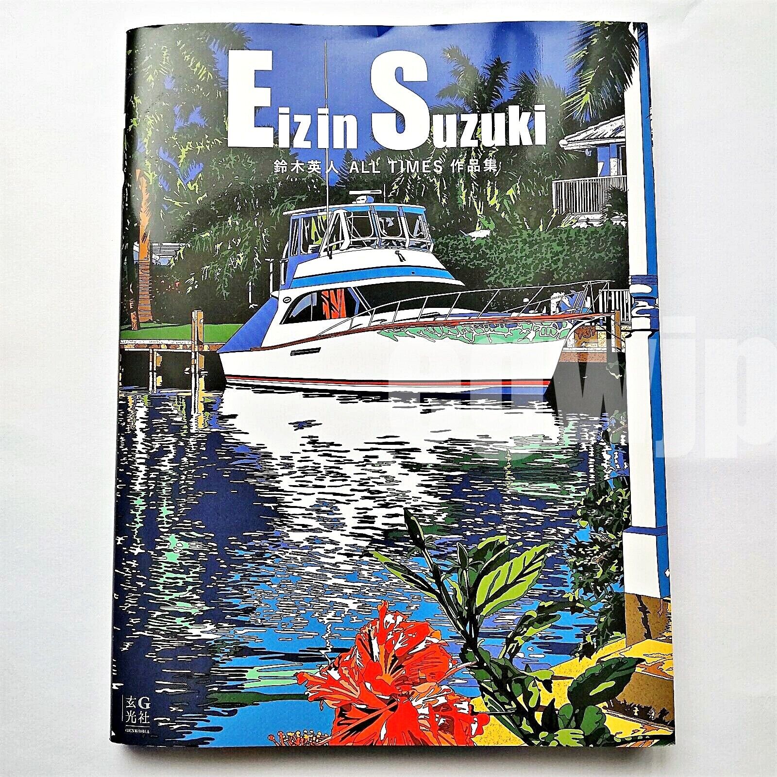 EIZIN SUZUKI ALL TIMES ILLUSTRATION POP ART BOOK 70s 80s City Pop Design Japan EIZIN SUZUKI ALL TIMES ILLUSTRATION POP ART BOOK 70s 80s City Pop Design Japan