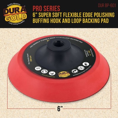 Dura-Gold 6" Super Soft Flexible Edge Polishing Buffing Hook & Loop Backing Pad