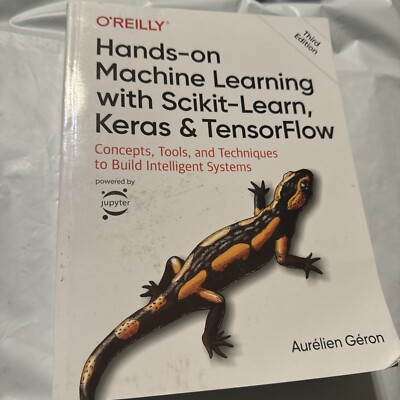 Hands-On Machine Learning With Scikit-Learn Keras & TensorFlow O Reilly 2nd Edit