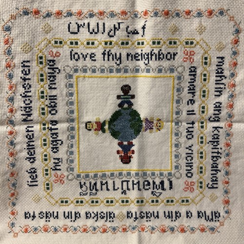 Completed Counted Cross Stitch Sampler Love Thy Neighbor World Multi Languages