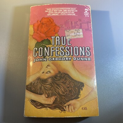 John Gregory Dunne TRUE CONFESSIONS First edition 1978 Pb Provocative Cover
