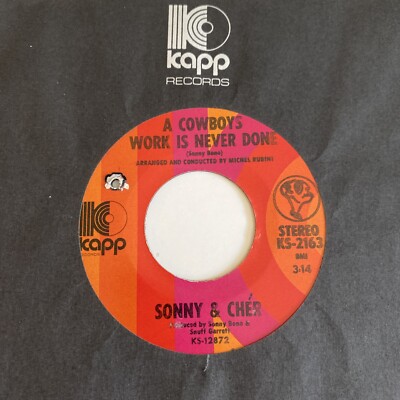 Sonny & Cher 45 A Cowboys Work is Never Done / Somebody NEW reissue unplayed