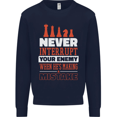 Funny Chess Never Interrupt Your Enemy Kids Sweatshirt Jumper
